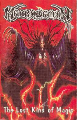 Necrodemon (CHL) : The Lost Kind of Magick